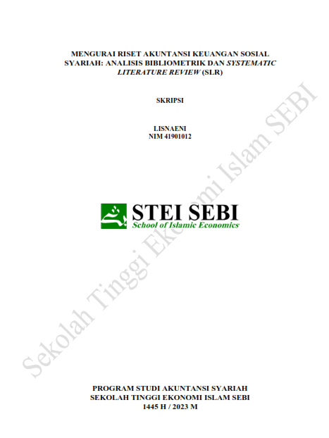 Mengurai Riset Akuntansi Keuangan Sosial Syariah: Analisis Bibliometrik dan Systematic Literature Review (SLR)