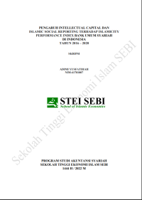 Pengaruh Intellectual Capital dan Islamic Social Reporting terhadap Islamicity Performance Index Bank Umum Syariah di Indonesia tahun 2016-2020