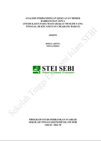 Analisis Perbandingan Kekuatan Merek Rabbani dan Zoya (Studi Kasus pada Masyarakat Muslim yang Tinggal di Kecamatan Cikarang Barat)