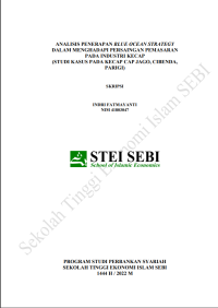 Analisis Penerapan Blue Ocean Strategy dalam Menghadapi Persaingan Pemasaran pada Industri Kecap (Studi Kasus pada Kecap Cap Jago, Cibenda, Parigi)