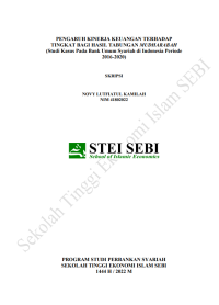 Pengaruh Kinerja Keuangan Terhadap Tingkat Bagi Hasil Tabungan Mudharabah (Studi Kasus pada Bank Umum Syariah di Indonesia Periode 2016-2020)