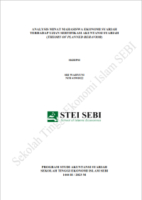 Analysis Minat Mahasiswa Ekonomi Syariah terhadap Ujian Sertifikasi Akuntansi Syariah (Theory of Planned Behavior)