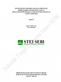 Pengukuran Kinerja BAZNAS Provinsi Berdasarkan Rasio Keuangan Organisasi Pengelola Zakat PUSKAS BAZNAS Tahun 2018-2020