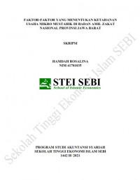 Faktor-faktor yang Menentukan Ketahanan Usaha Mikro Mustahik di Badan Amil Zakat Nasional Provinsi Jawa Barat