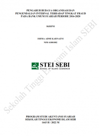 Pengaruh Budaya Organisasi dan Pengendalian Internal Terhadap Tingkat Fraud pada Bank Umum Syariah Periode 2016-2020