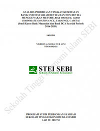 Analisis Perbedaan Tingkat Kesehatan Bank Umum Syariah Devisa dan Non Devisa Menggunakan Metode Risk Profile, Good Corporate Governance, Earnings, Capital (Studi Kasus Bank Muamalat dan Bank BCA Syariah Periode 2016-2020)