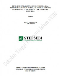 Pengaruh E-marketing dengan Model AISAS Terhadap Keputusan Pembelian Produk Asuransi Syariah Pada PT Prudential Life Assurance Indonesia