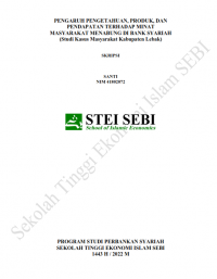 Pengaruh Pengetahuan, Produk dan Pendapatan terhadap Minat Masyarakat Menabung di Bank Syariah (Studi Kasus Masyarakat Kabupaten Lebak)