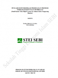Pengaruh Diversifikasi Produk dan Promosi Terhadap Keputusan Pembelian (Studi Kasus Hijab Corner by Sahara Kota Tangerang Banten)