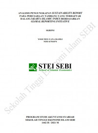 Analisis Pengungkapan Sustainability Report pada Perusahaan Tambang yang Terdaftar dalam Jakarta Islamic Index Berdasarkan Global Reporting Initiative